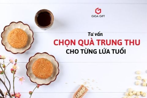 Tư Vấn Chọn Quà Trung Thu Cho Từng Lứa Tuổi