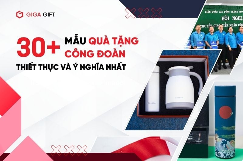30-mau-qua-tang-cong-doan-thiet-thuc-y-nghia-nhat_1