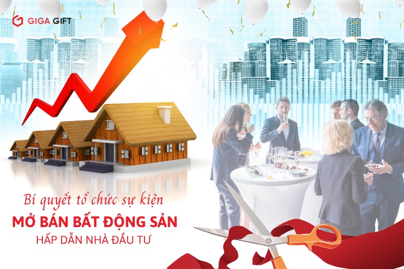 bi-quyet-to-chuc-su-kien-mo-ban-bat-dong-san-hap-dan-nha-dau-tu_1