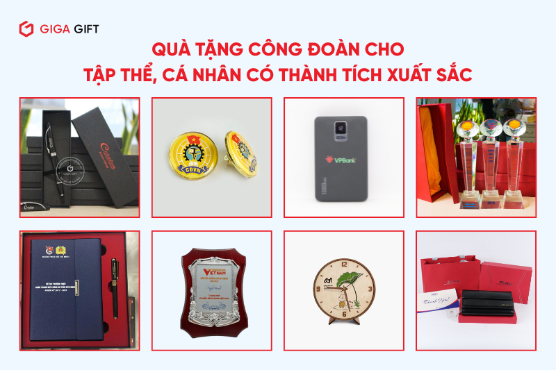 Quà tặng ngày công đoàn Việt Nam cho tập thể, cá nhân có thành tích xuất sắc