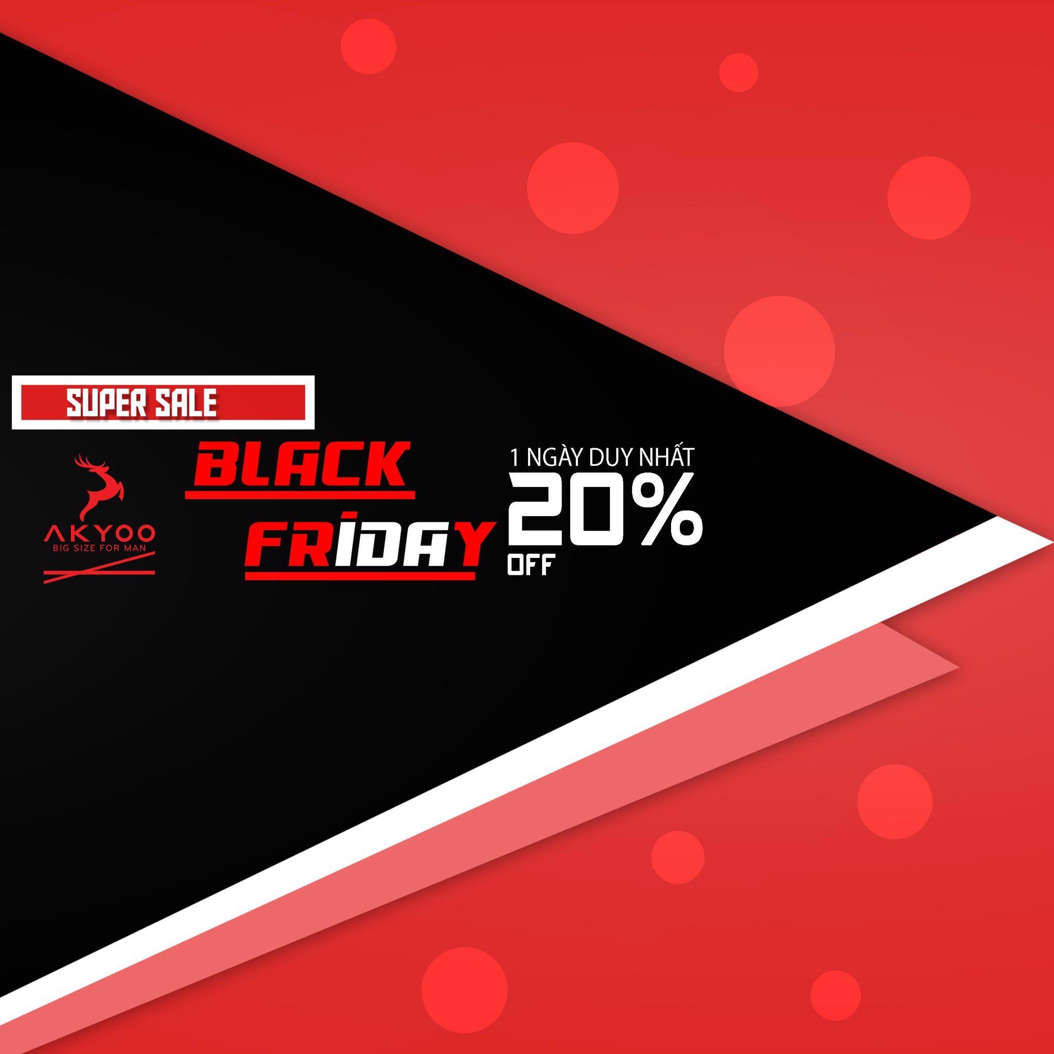 BLACK FRIDAY SIÊU SALE OFF 20% TOÀN BỘ HỆ THỐNG - MỘT NGÀY DUY NHẤT 29/11