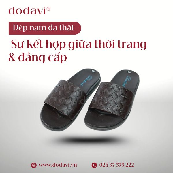 Dép nam da thật – Sự kết hợp giữa thời trang & đẳng cấp