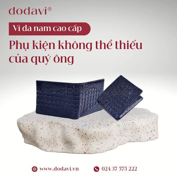 Ví da nam cao cấp – Phụ kiện không thể thiếu của quý ông