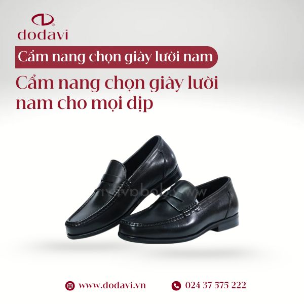 Tiện lợi và phong cách: Cẩm nang chọn giày lười nam cho mọi dịp