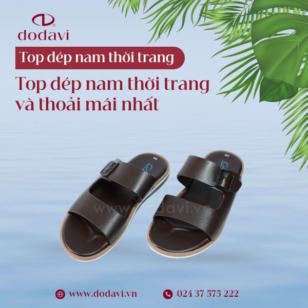 Hè này mang gì? Top dép nam thời trang và thoải mái nhất