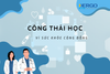 MỐI LIÊN HỆ ĐẶC BIỆT GIỮA CÔNG THÁI HỌC VÀ Y HỌC