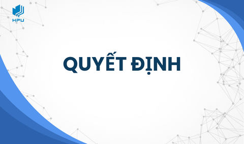 Quyết định Ban hành chuẩn năng lực của chuyên viên, nhân viên làm việc tại Trường Đại học Quản lý và Công nghệ Hải Phòng