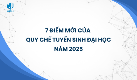 Bộ GDĐT công bố 7 điểm mới của quy chế tuyển sinh đại học năm 2025