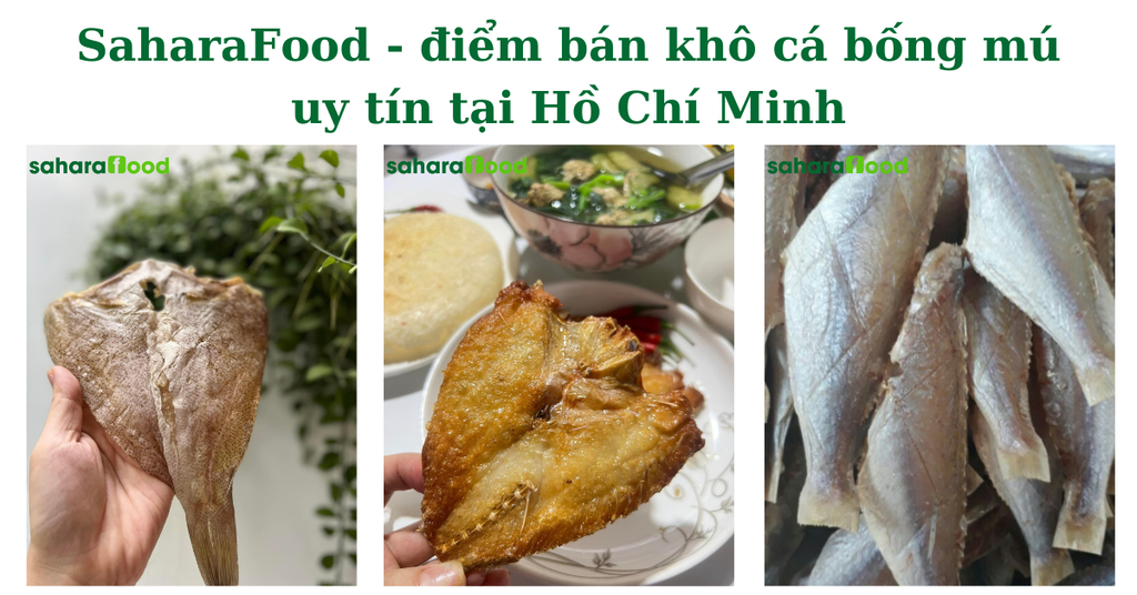 SaharaFood - điểm bán khô cá bống mú uy tín tại Hồ Chí Minh