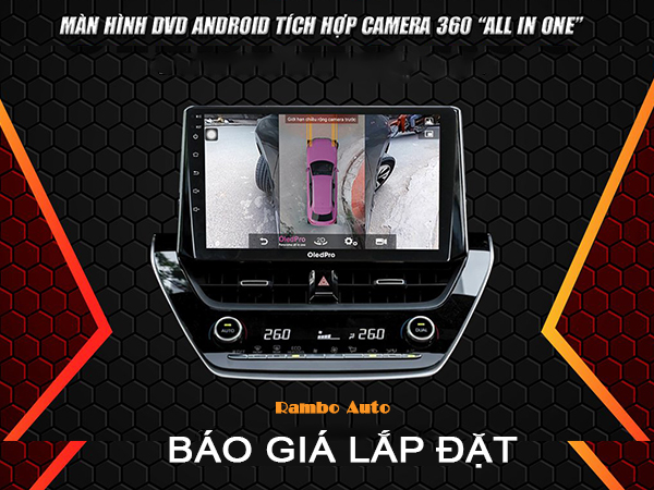 Báo giá màn hình android tích hợp camera 360 độ