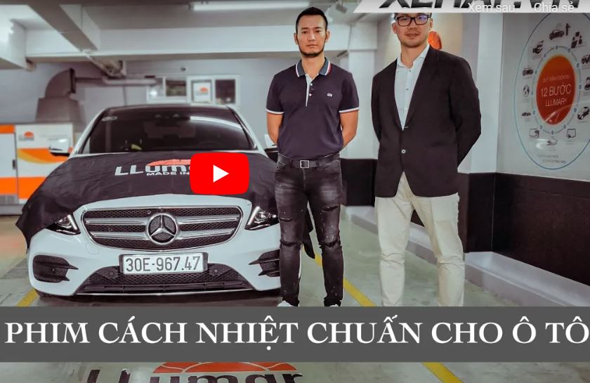 Cùng Hùng Lâm tìm hiểu Phim Cách Nhiệt LLumar Chính Hãng