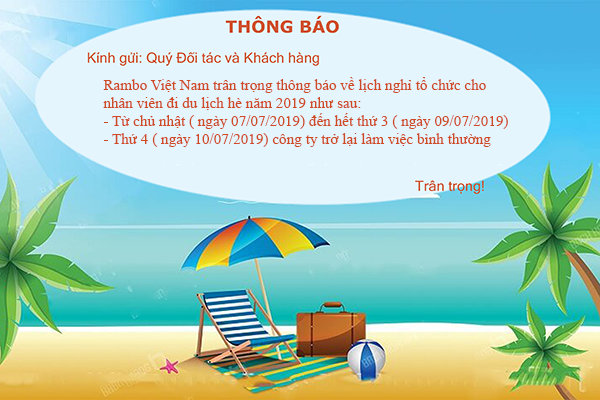Trân trọng thông báo đến Quý khách hàng, đối tác lịch nghỉ mát năm 2019