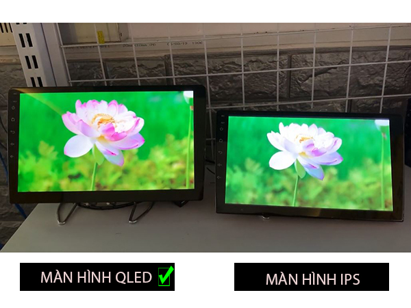 So sánh màn hình Android ô tô dùng tấm nền QLED và IPS
