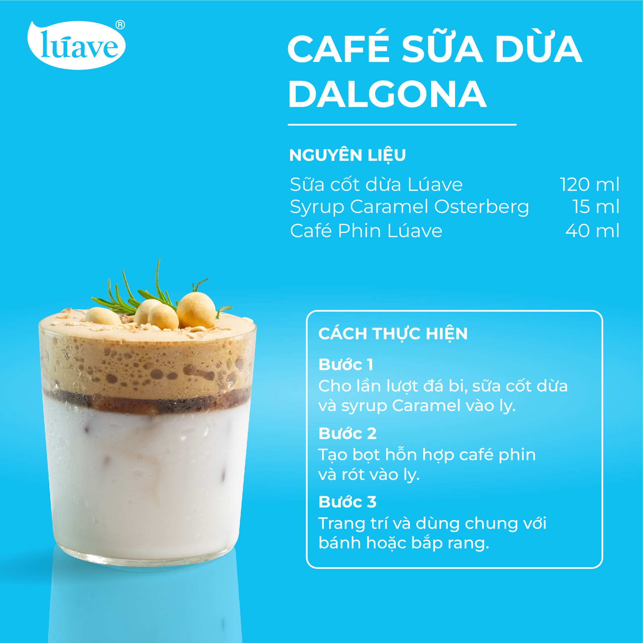 CÔNG THỨC PHA CHẾ CAFE SỮA DỪA DALGONA