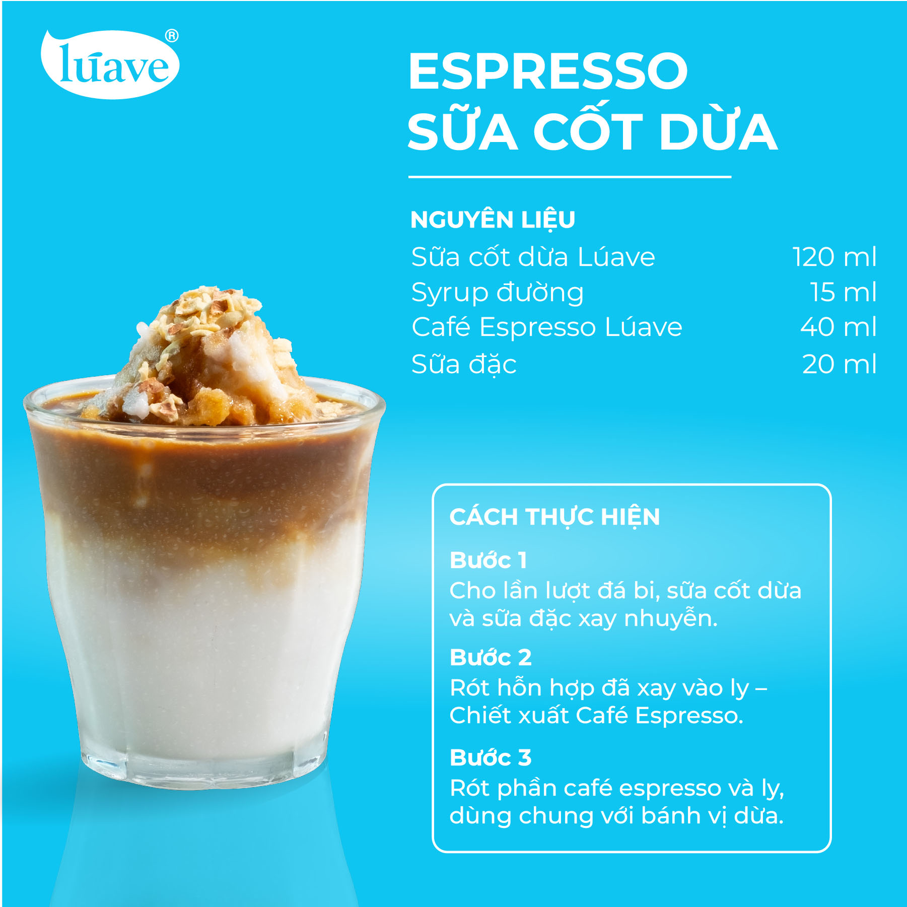 CÔNG THỨC PHA CHẾ ESPRESSO SỮA CỐT DỪA