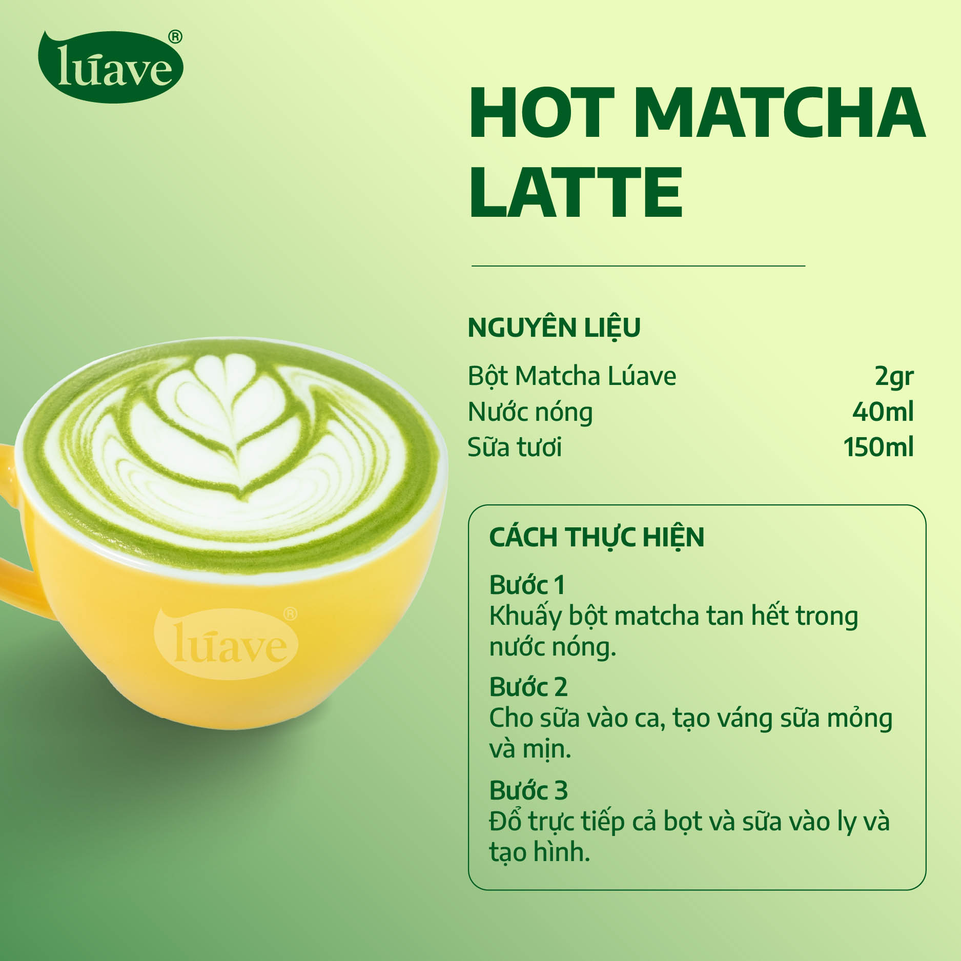 CÔNG THỨC PHA CHẾ HOT MATCHA LATTE