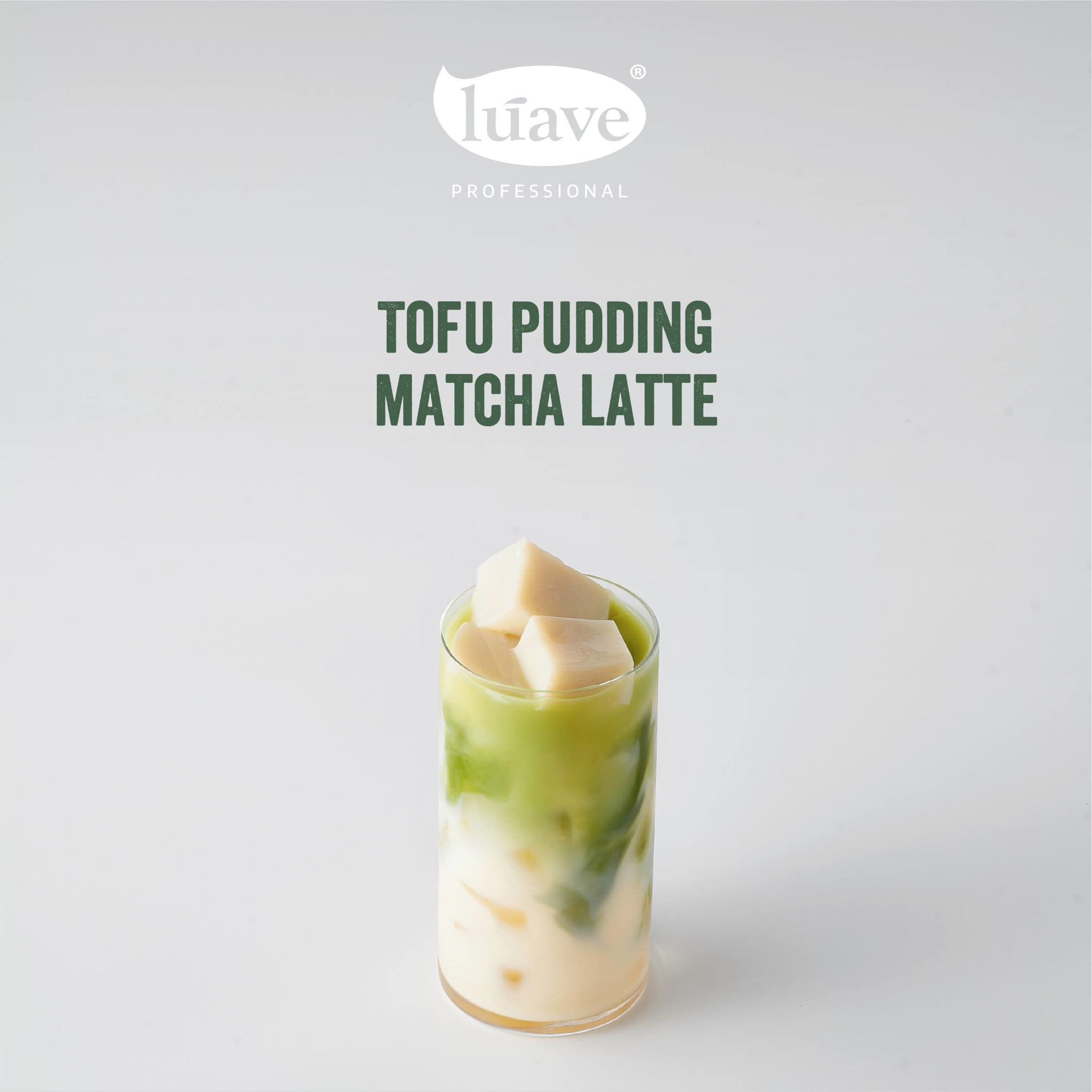 CÔNG THỨC PHA CHẾ TÀU HỦ MATCHA LATTE
