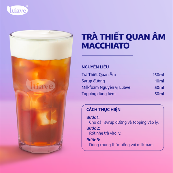 TRÀ THIẾT QUAN ÂM MACCHIATO – CHi Gourmet Store