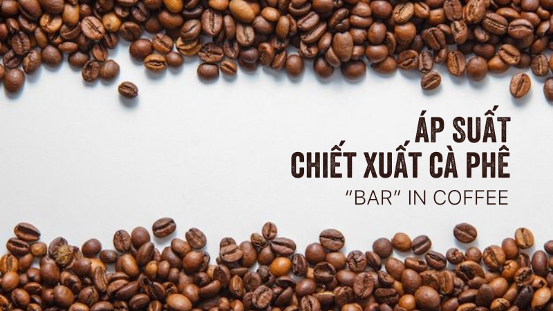 bar là gì trong cà phê