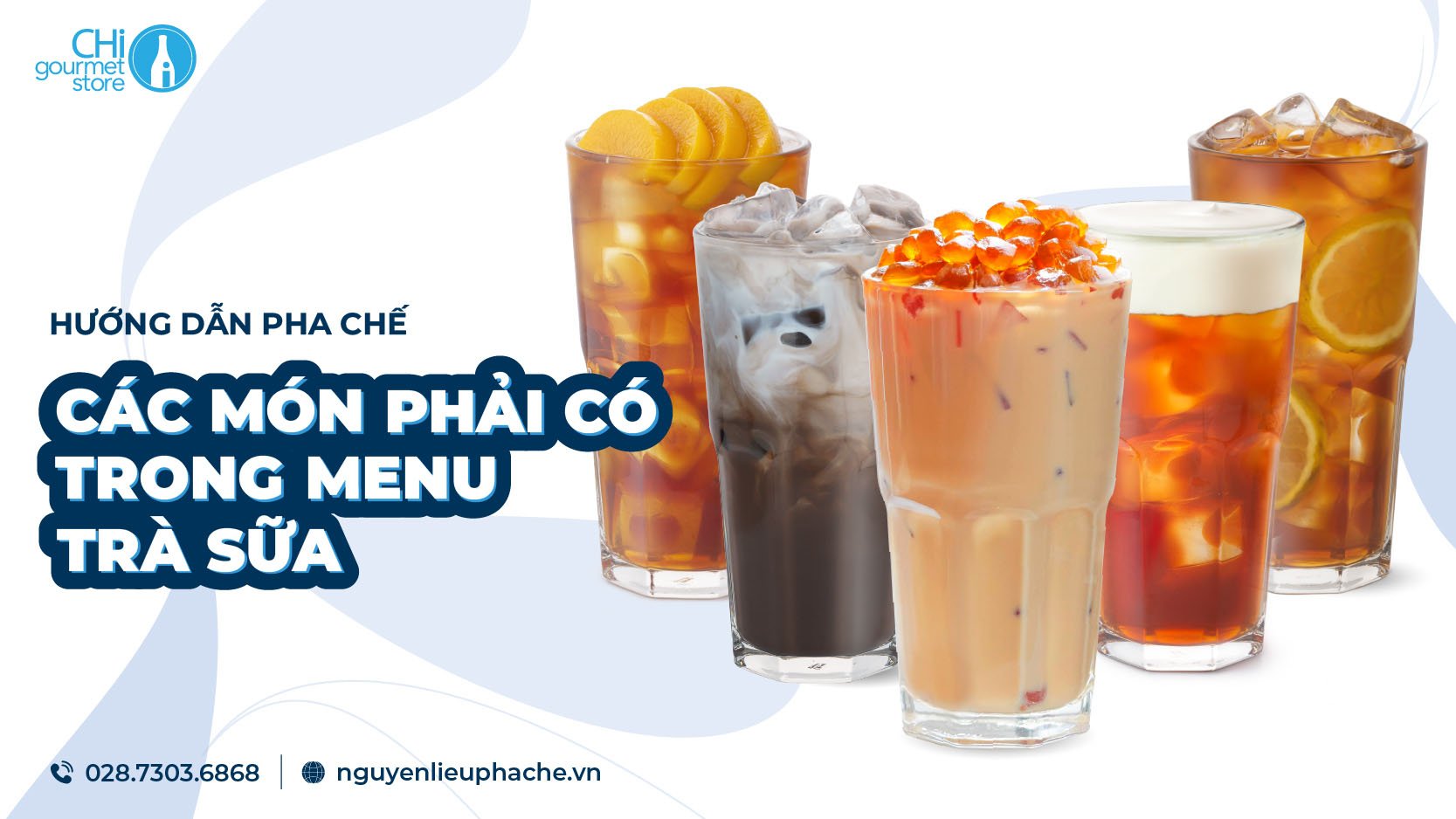 Hướng dẫn pha chế các món phải có trong menu trà sữa của bạn