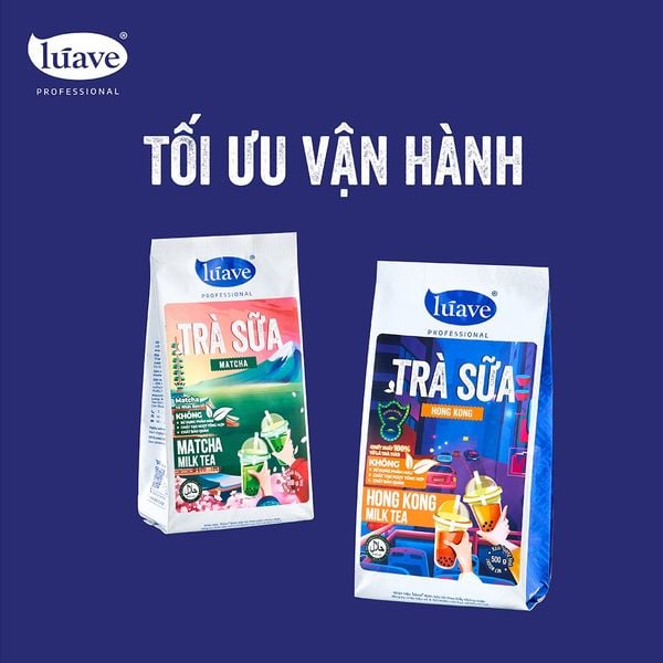 trà sữa hòa tan luave tối ưu vận hành