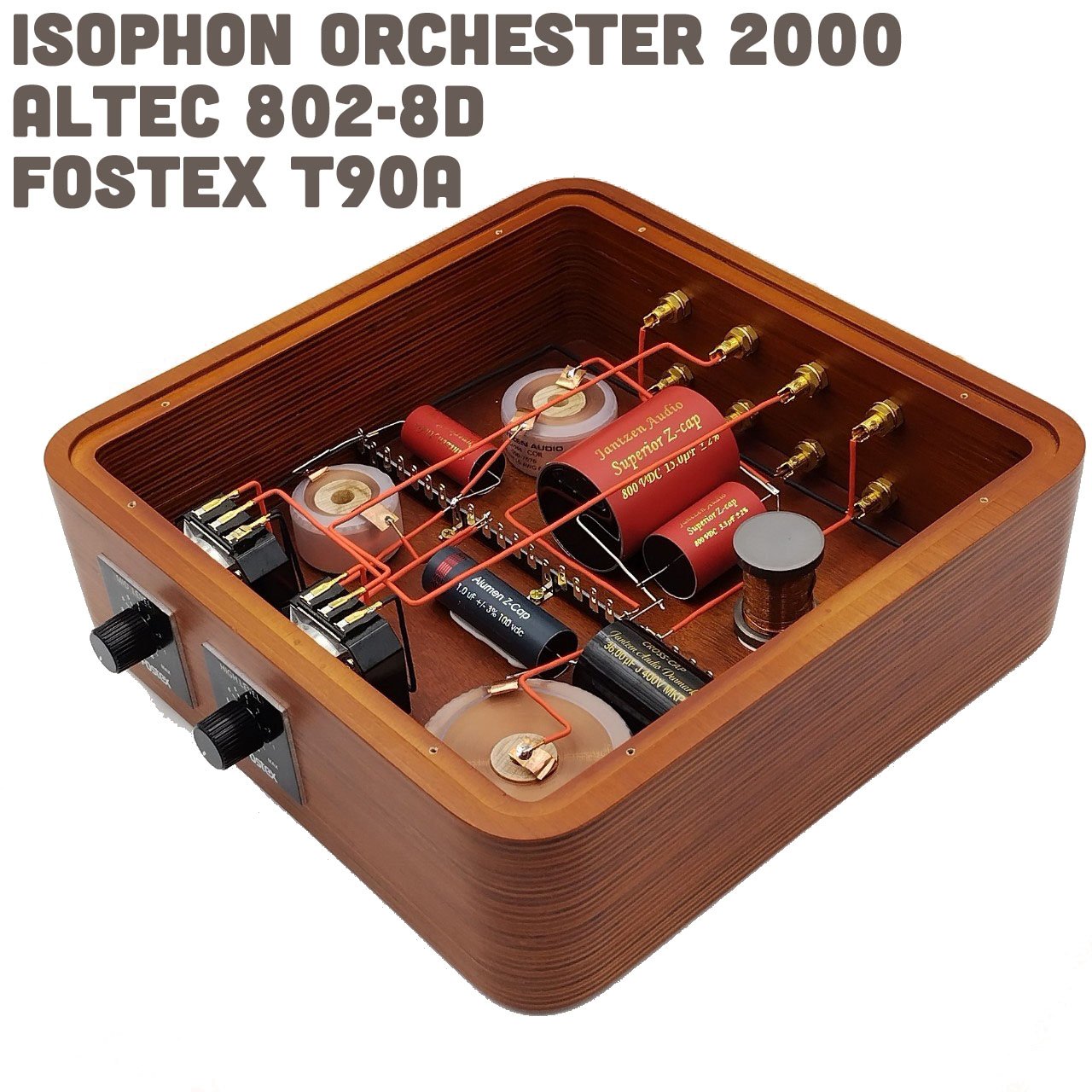 Phân tần thụ động cho loa 3 way gồm Isophon Orchester 2000, mid Altec 802-8D và siêu treble Fostex T90A