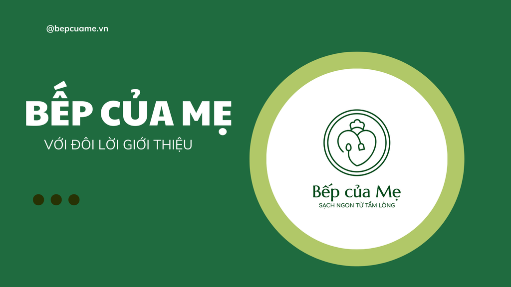 Bếp Của Mẹ Với Đôi Lời Giới Thiệu