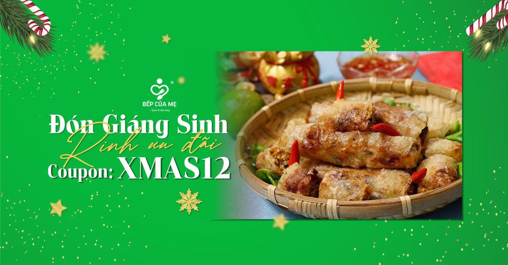 Đón Giáng sinh - Rinh Ưu đãi cùng Bếp của Mẹ
