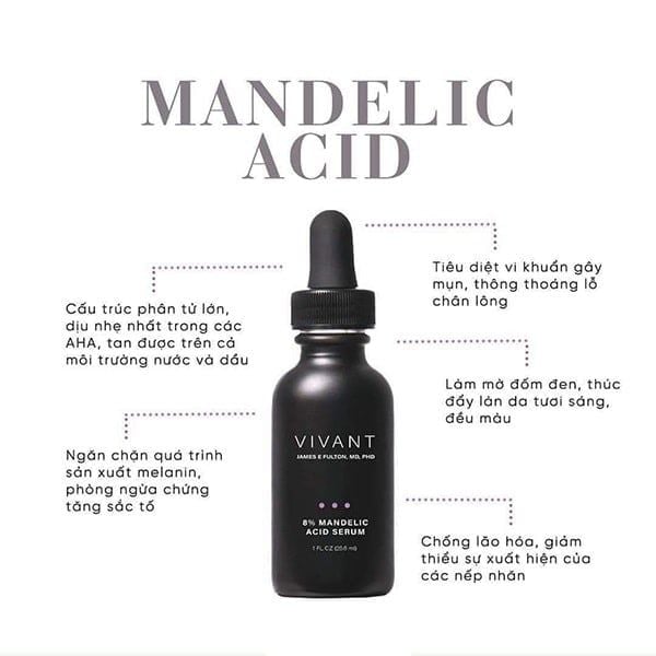 Những lợi ích tuyệt vời khi sử dụng Serum Vivant 8% Mandelic Acid