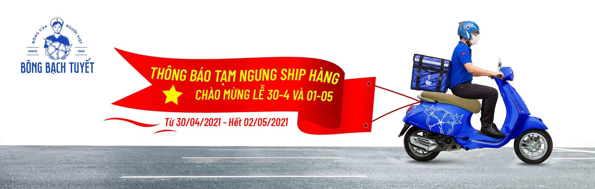 Bông Bạch Tuyết tạm ngưng ship hàng dịp lễ 30/04 & 01/05