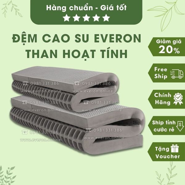 Đệm cao su Everon Mới ra mắt  100% thiên nhiên than hoạt tính kháng khuẩn