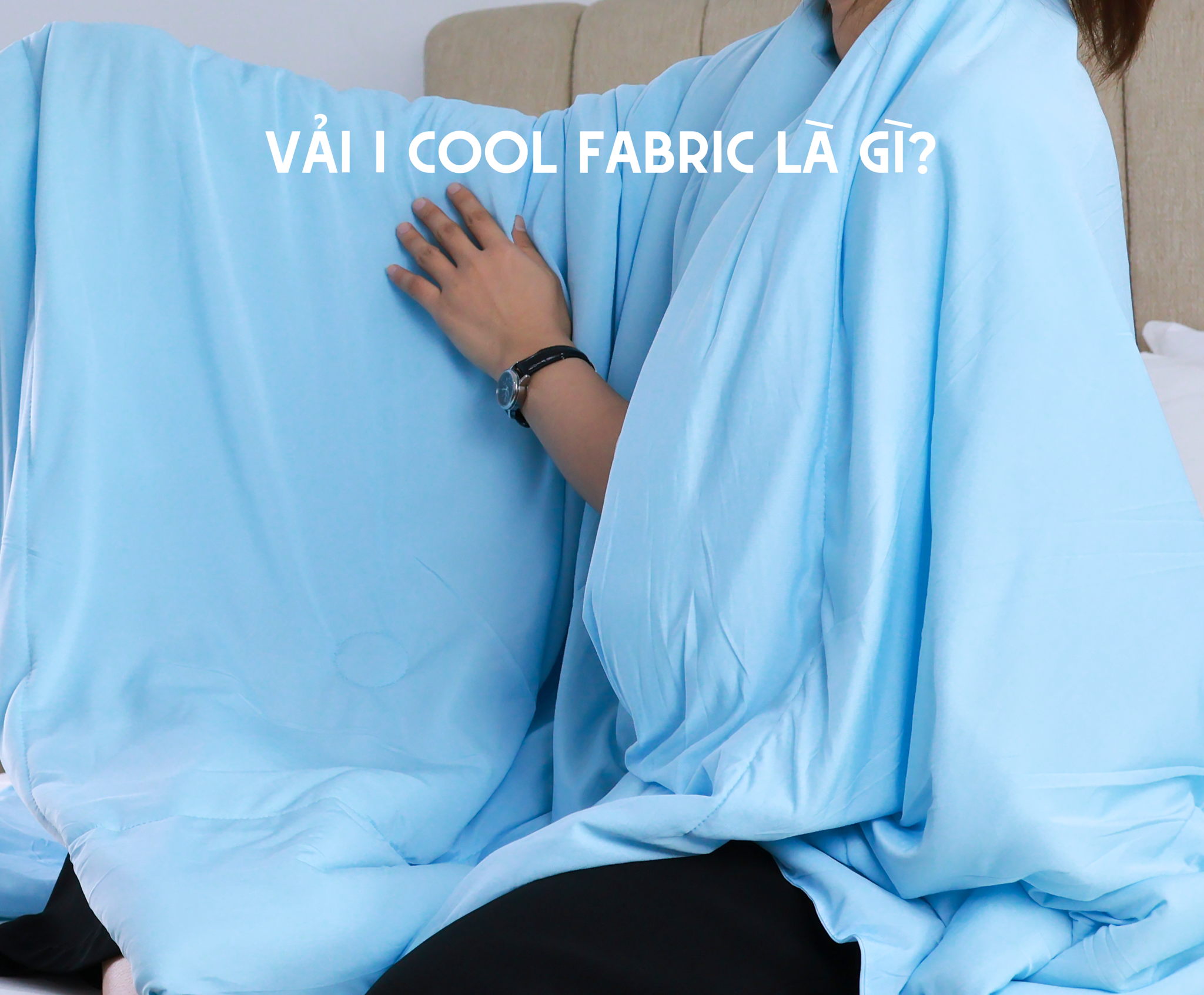 Vải I Cool Fabric là gì? Sự đột phá trong chất liệu làm mát hàng đầu