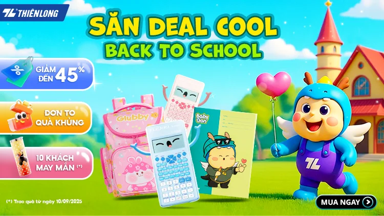 Thiên Long - Back to school