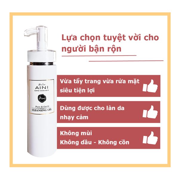 DA SẠCH, DA KHOẺ TỪ ĐÂU? TỪ GEL TẨY TRANG KẾT HỢP SỮA RỬA MẶT AINI CHỨ ĐÂU!!!