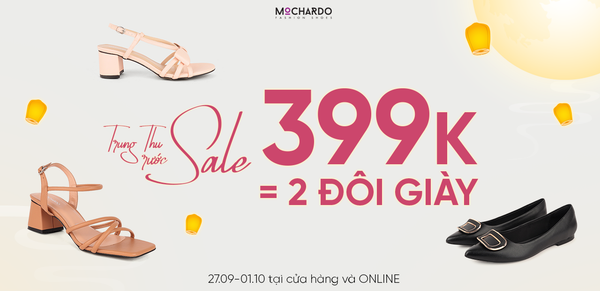 TRUNG THU RƯỚC SALE – ĐỒNG GIÁ 399K=2 ĐÔI GIÀY
