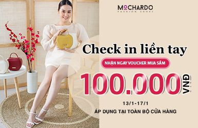 CHECKIN LIỀN TAY - NHẬN NGAY VOUCHER MUA SẮM 100.000VNĐ