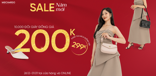 SALE NĂM MỚI - ĐỒNG GIẢM GIÀY TÚI GIÁ CHỈ TỪ 200K