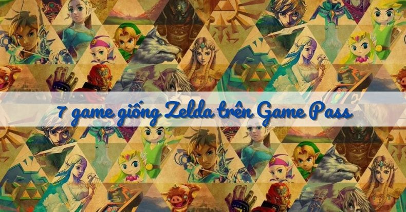 7 game giống Zelda trên Game Pass này sẽ “gãi ngứa” cho bạn – nShop - Game  & Hobby