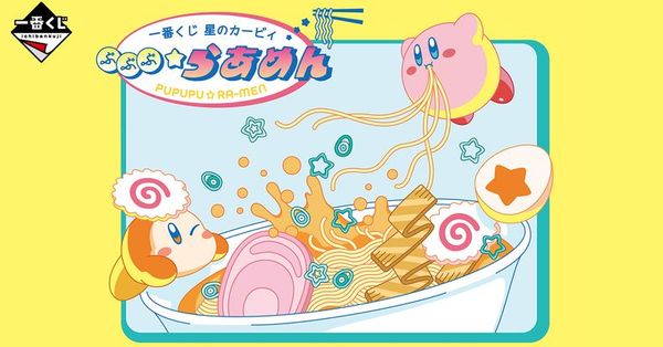 Mô hình Ichiban Kuji Kirby's PUPUPU Noodles có tại nShop! Nấu mì Ramen cùng Kirby
