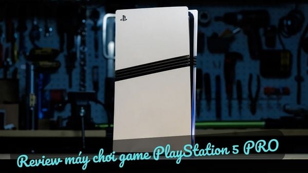 Review máy chơi game PS5 Pro từ A đến Z, chơi game đẹp, xịn, mịn
