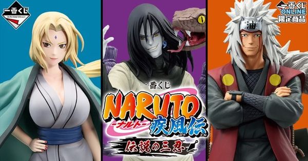 Ichiban Kuji Naruto Shippuden Legendary Sannin có tại nShop! Bộ ba Sannin huyền thoại