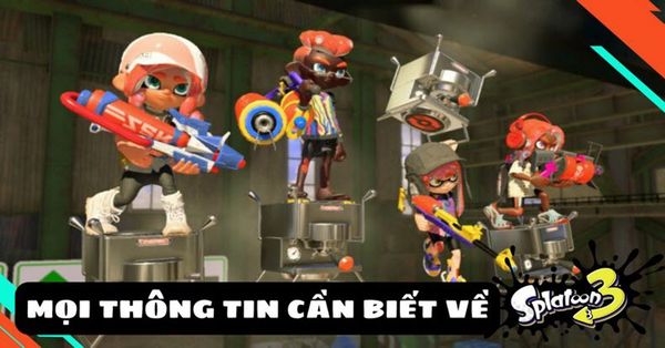 Mọi thông tin cần biết về Splatoon 3 trước thềm ra mắt