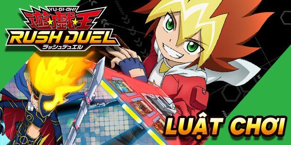 Thêm chi tiết về luật đấu của Yugioh Rush Duel