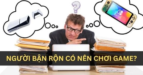Có nên mua Nintendo Switch không khi bạn là người bận rộn và không có thời gian chơi game?