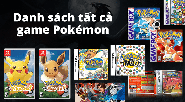Điểm lại game Pokémon tất cả các phần với nShop