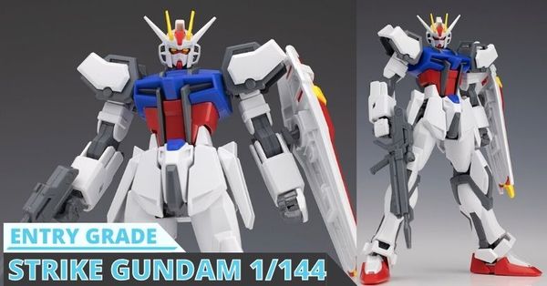 Review mô hình Gunpla Entry Grade Strike Gundam Bandai