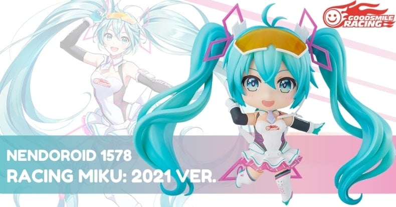 Nendoroid Racing Miku 2021 Ver Hatsune Miku GT Project 2021 – nShop ...