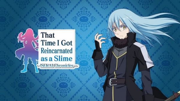That Time I Got Reincarnated as a Slime ISEKAI Chronicles, game nhập vai hành động hoành tráng xây dựng từ anime