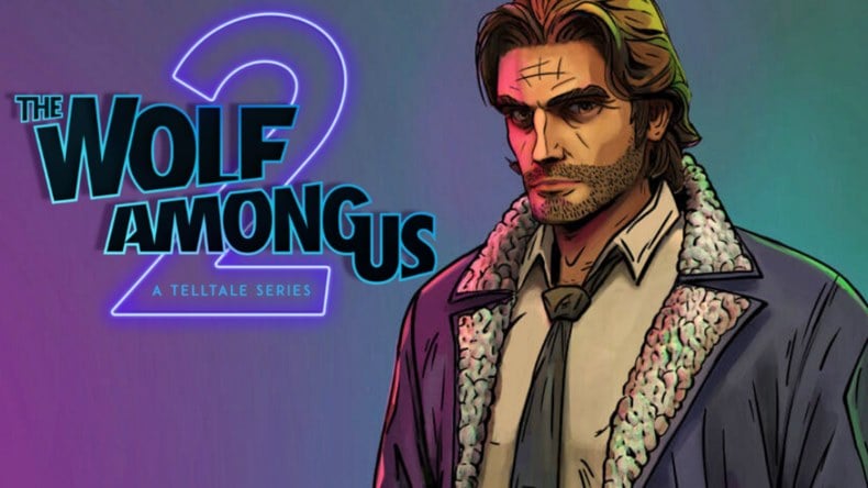 The Wolf Among Us 2 vẫn đang được phát triển – nShop - Game & Hobby