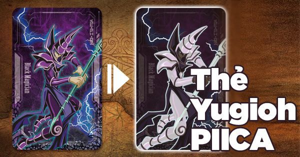 Bandai ra mắt 10 thẻ Yugioh PIICA